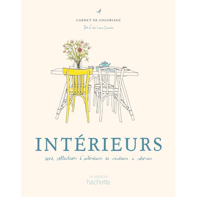 Intérieurs Carnet de coloriage - Zoe de Las Cases