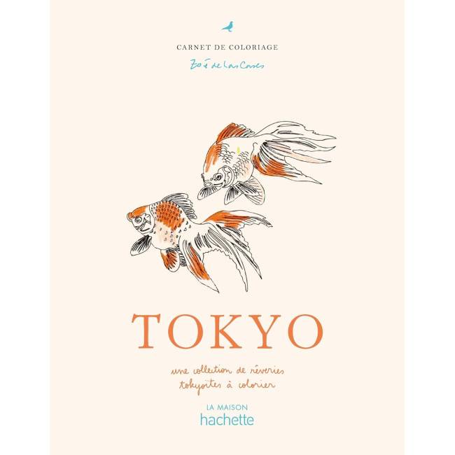 Tokyo Carnet de coloriage - Zoé de Las Cases