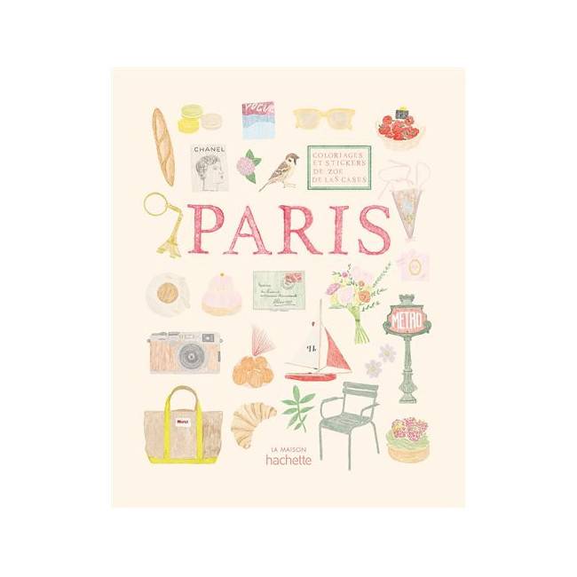 PARIS Coloriage et Stickers Zoé de Las Cases