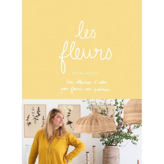 Les Fleurs par Zoé de Las cases
