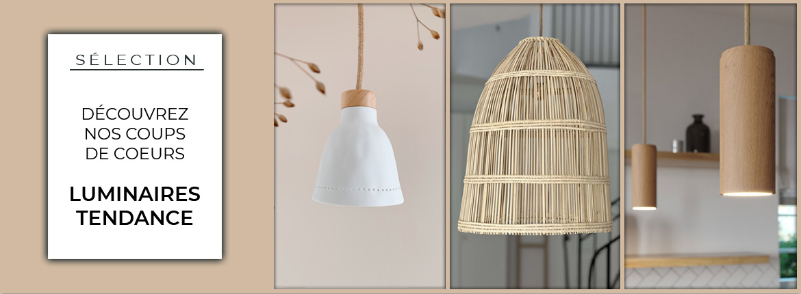 Luminaire tendance